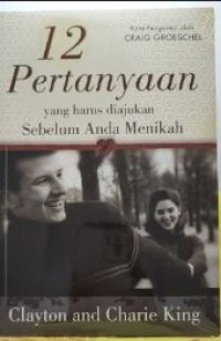 Image of 12 Pertanyaan yang harus diajukan Sebelum Anda Menikah