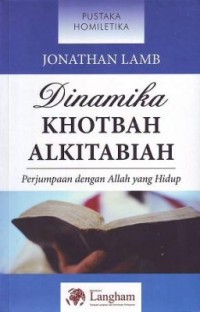 Image of Dinamika Khotbah Alkitabiah : Perjumpaan dengan Allah yang Hidup