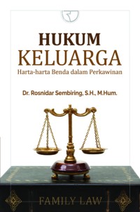 Image of Hukum Keluarga :Harta-harta Benda dalam perkawinan