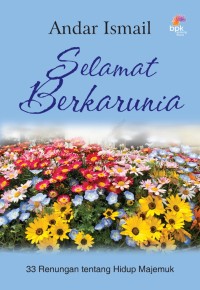 Image of Selamat Berkarya : 33 Renungan tentang Hidup Majemuk