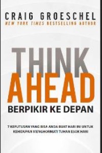 Image of Think Ahead- Berpikir ke Depan